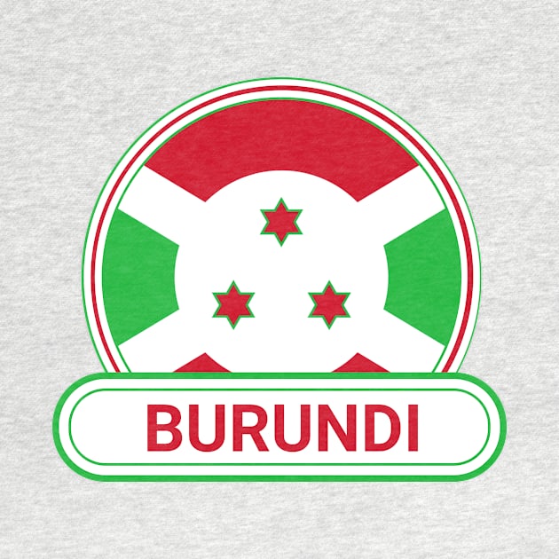 Burundi Country Badge - Burundi Flag by Yesteeyear